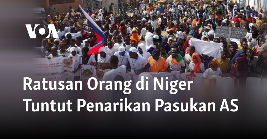 Ratusan Orang di Niger Tuntut Penarikan Pasukan&nbsp;AS