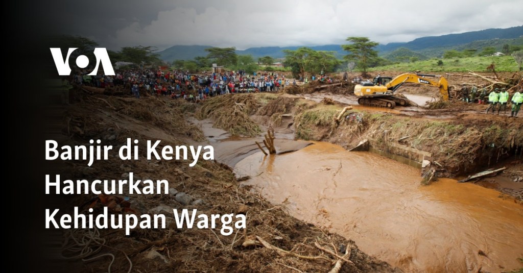Banjir di Kenya Hancurkan Kehidupan Warga